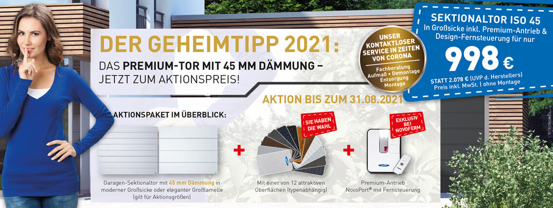 Frühjahrskation: Premium-Sektionaltore mit 45 mm Dämmung in Großsicke inkl. Premium-Antrieb & Design-Fernsteuerung bis zum 31.08.2021 zum attraktiven Aktionspreis von nur 998,- Euro inkl. Mwst. (ohne Montage) /statt 2.078 Euro (UVP des Herstellers)! 2021_Kopfbild_iso45-Fruehjahr_1140px_ba902cd42e.jpg